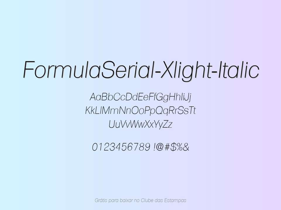 Fonte Formulaserial Xlight Italic Grátis Para Baixar