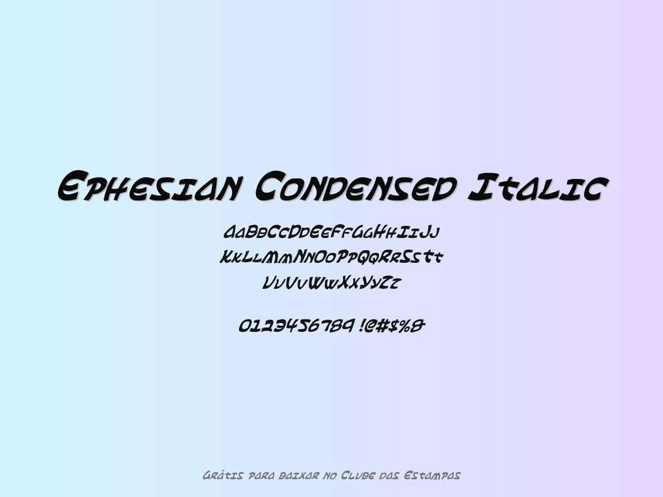 Fonte Ephesian Condensed Italic Grátis Para Baixar