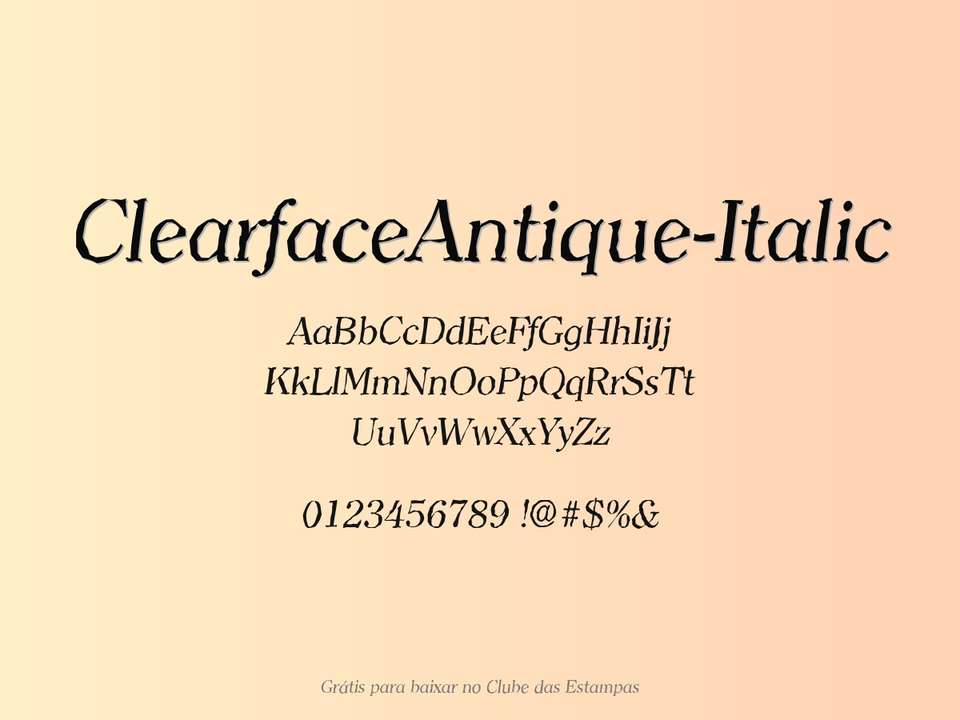 Fonte Clearfaceantique Italic Grátis Para Baixar
