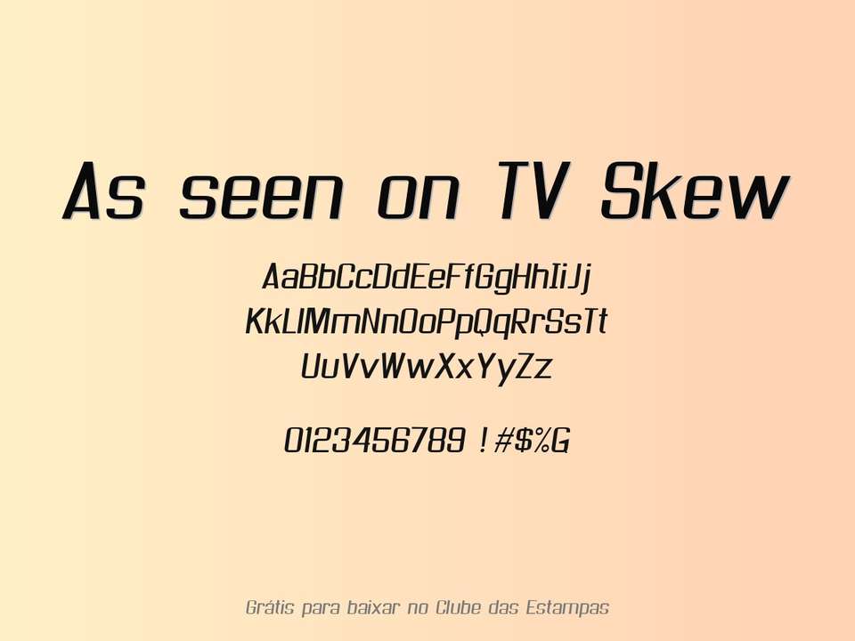 Fonte As Seen On Tv Skew Grátis Para Baixar