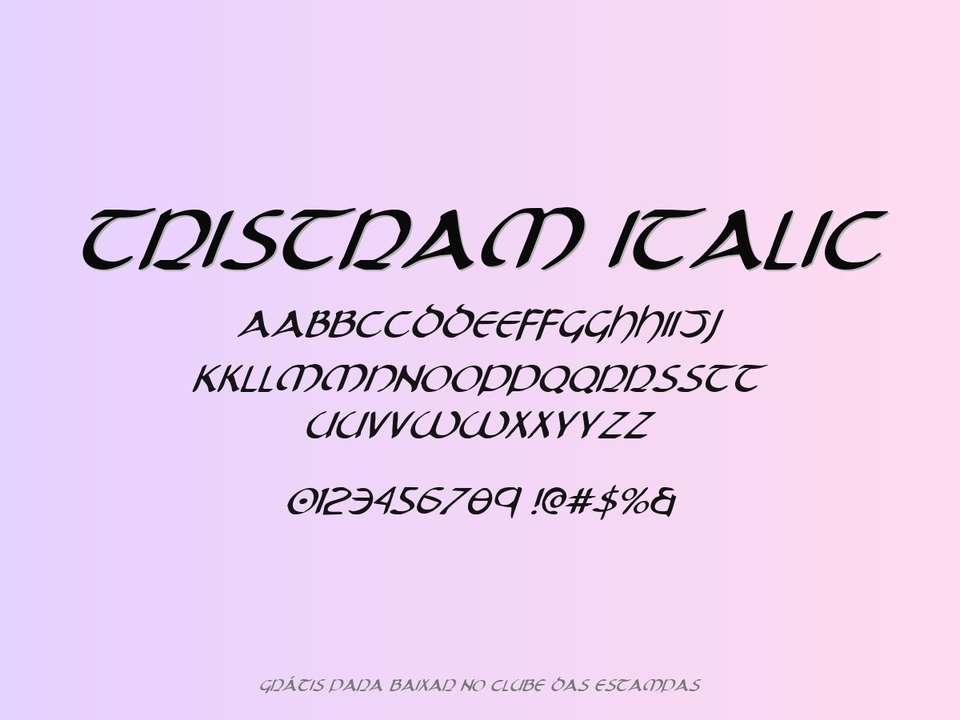 Fonte Tristram Italic Grátis Para Baixar