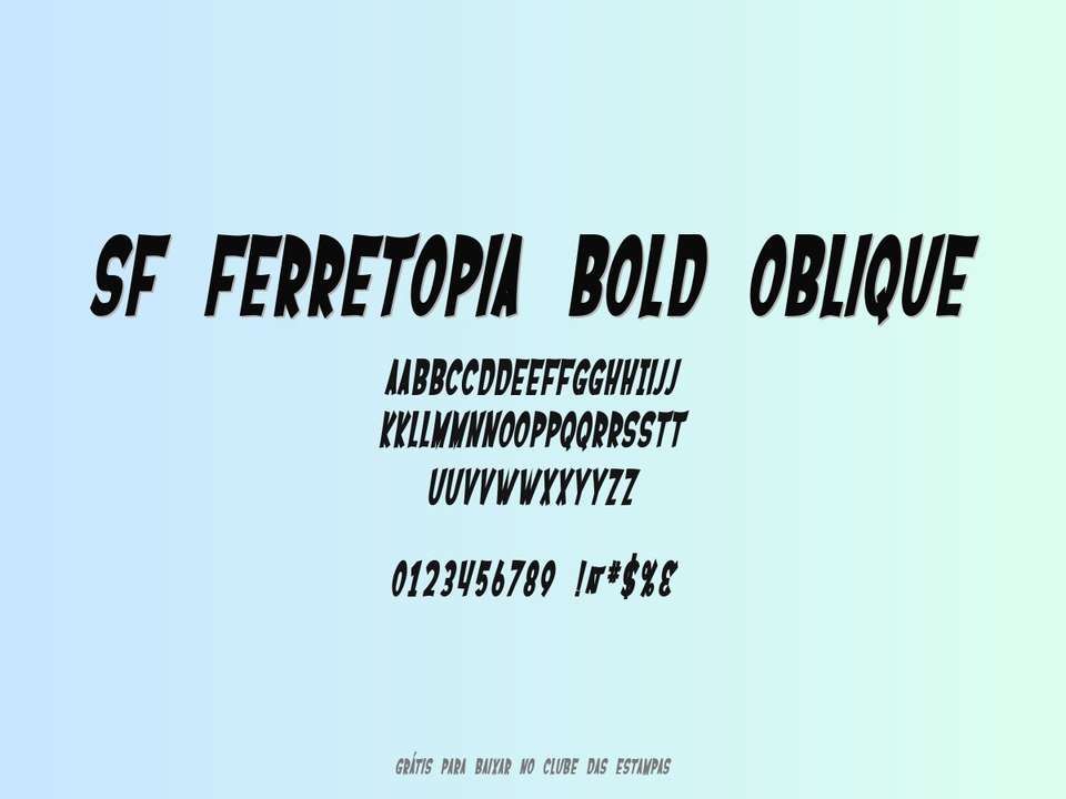 Fonte Sf Ferretopia Bold Oblique Grátis Para Baixar