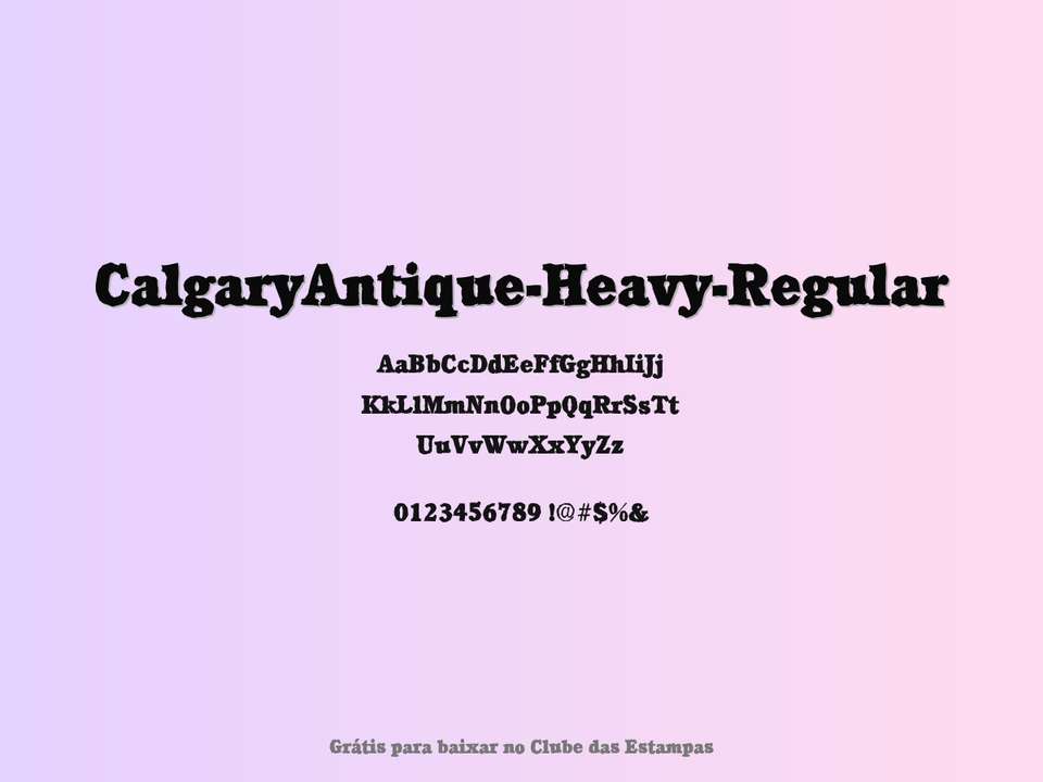 Fonte Calgaryantique Heavy Regular Grátis Para Baixar