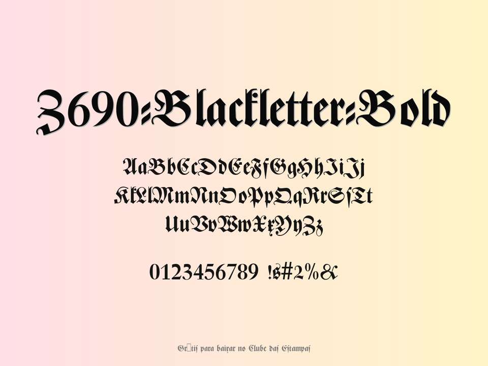 Fonte Z690 Blackletter Bold Grátis Para Baixar