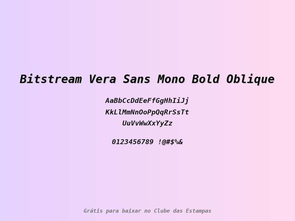 Fonte Bitstream Vera Sans Mono Bold Oblique Grátis Para Baixar