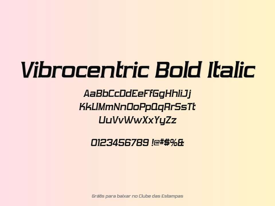 Fonte Vibrocentric Bold Italic Grátis Para Baixar