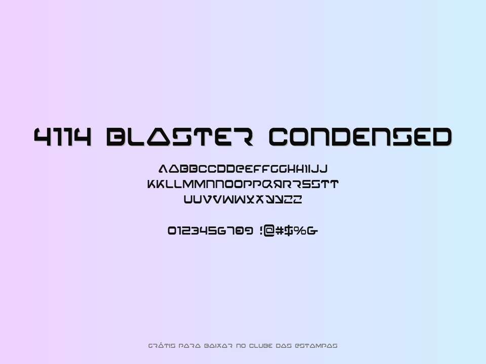 Fonte 4114 Blaster Condensed Grátis Para Baixar