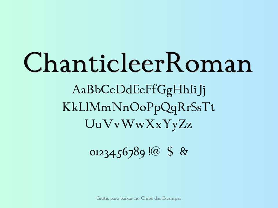 Fonte Chanticleerroman Grátis Para Baixar