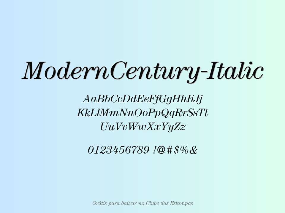 Fonte Moderncentury Italic Grátis Para Baixar