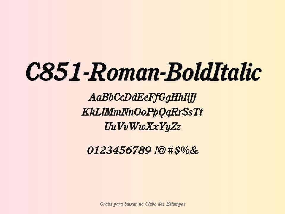Fonte C851 Roman Bolditalic Grátis Para Baixar