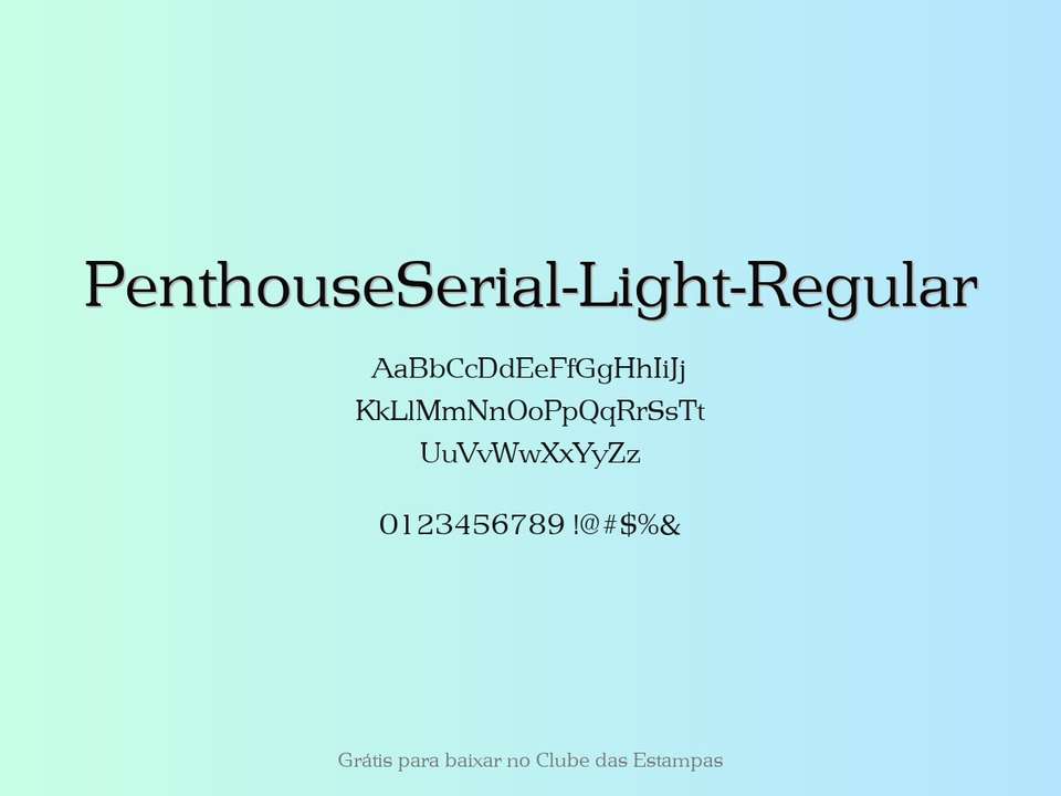Fonte Penthouseserial Light Regular Grátis Para Baixar