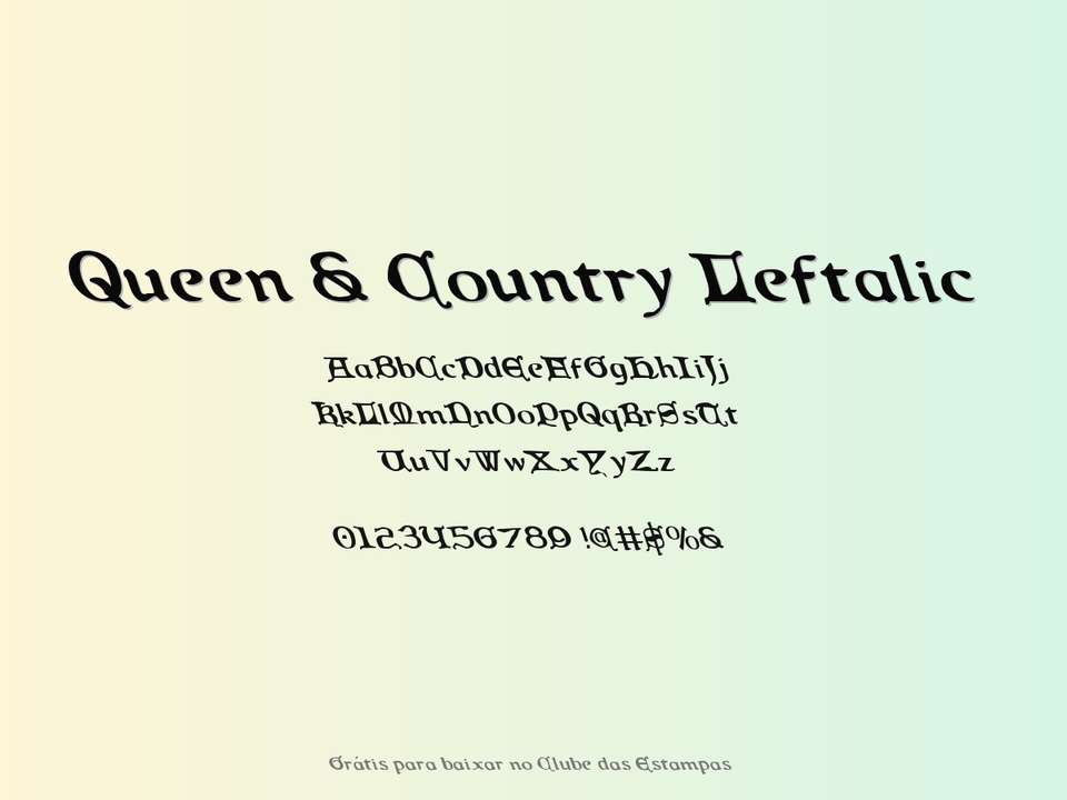 Fonte Queen & Country Leftalic Grátis Para Baixar