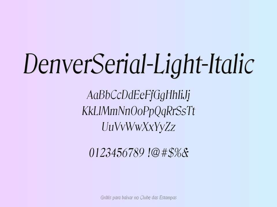 Fonte Denverserial Light Italic Grátis Para Baixar