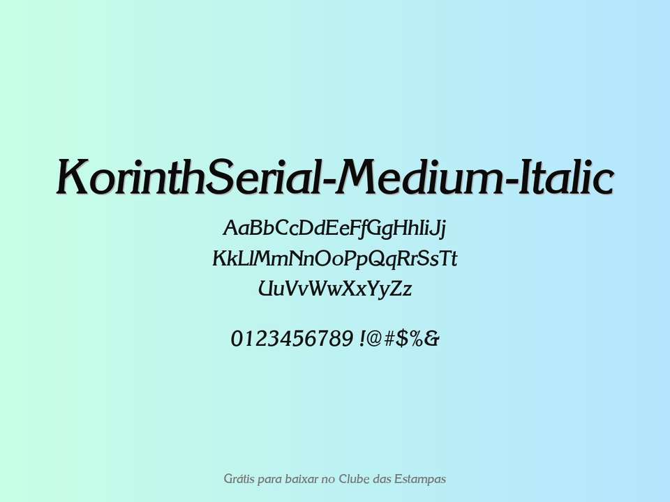 Fonte Korinthserial Medium Italic Grátis Para Baixar