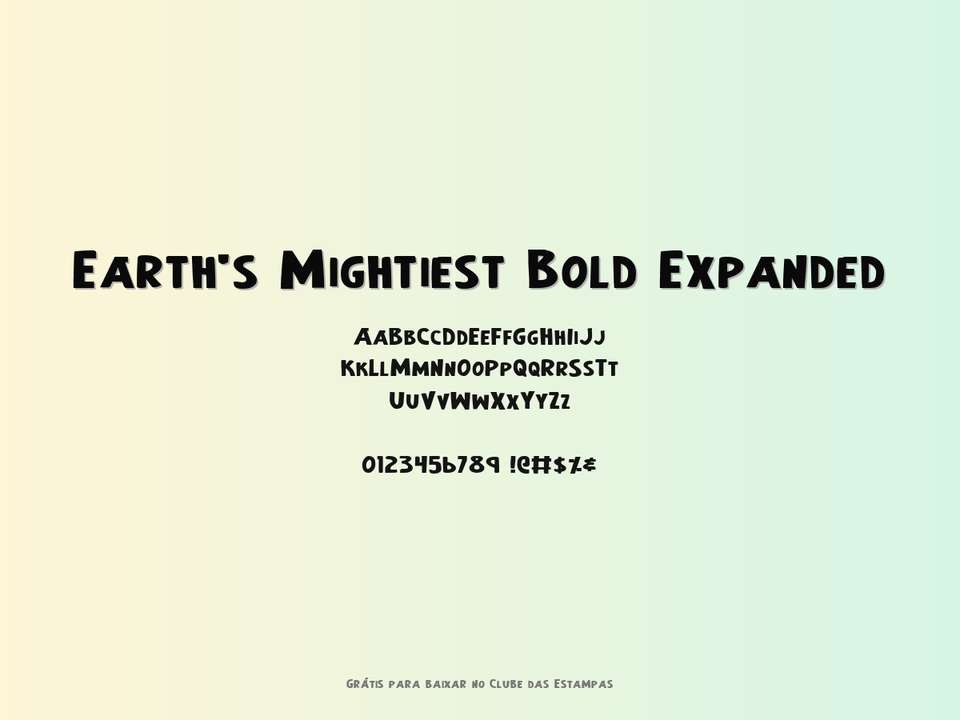 Fonte Earth's Mightiest Bold Expanded Grátis Para Baixar