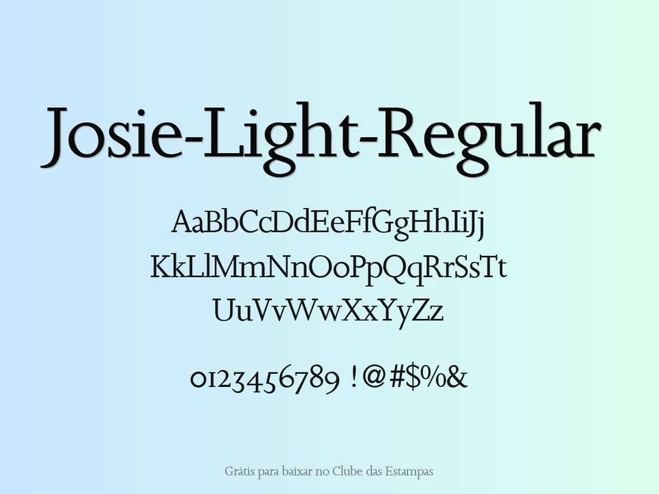 Fonte Josie Light Regular Grátis Para Baixar