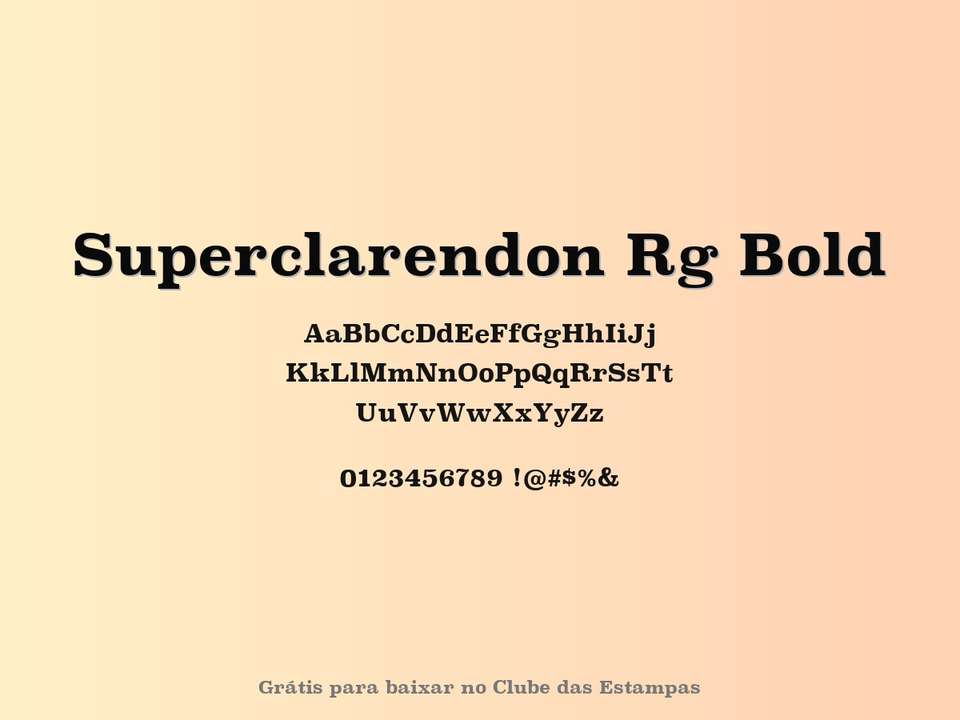 Fonte Superclarendon Rg Bold Grátis Para Baixar