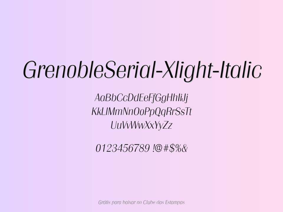 Fonte Grenobleserial Xlight Italic Grátis Para Baixar