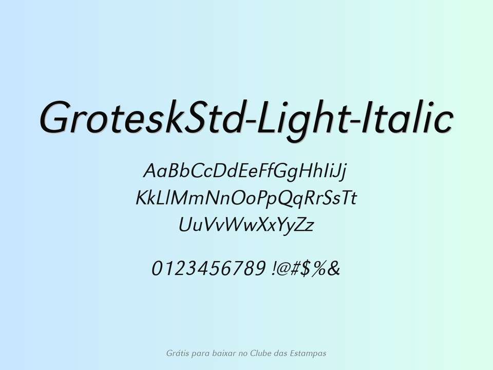 Fonte Groteskstd Light Italic Grátis Para Baixar