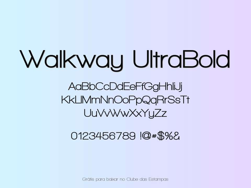 Fonte Walkway Ultrabold Grátis Para Baixar