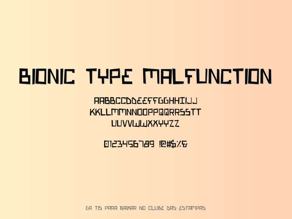 Fonte Bionic Type Malfunction Grátis Para Baixar