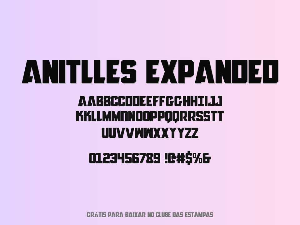 Fonte Anitlles Expanded Grátis Para Baixar