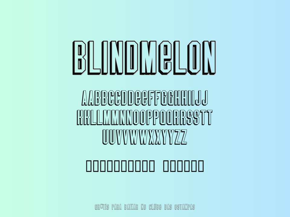 Fonte Blindmelon Grátis Para Baixar