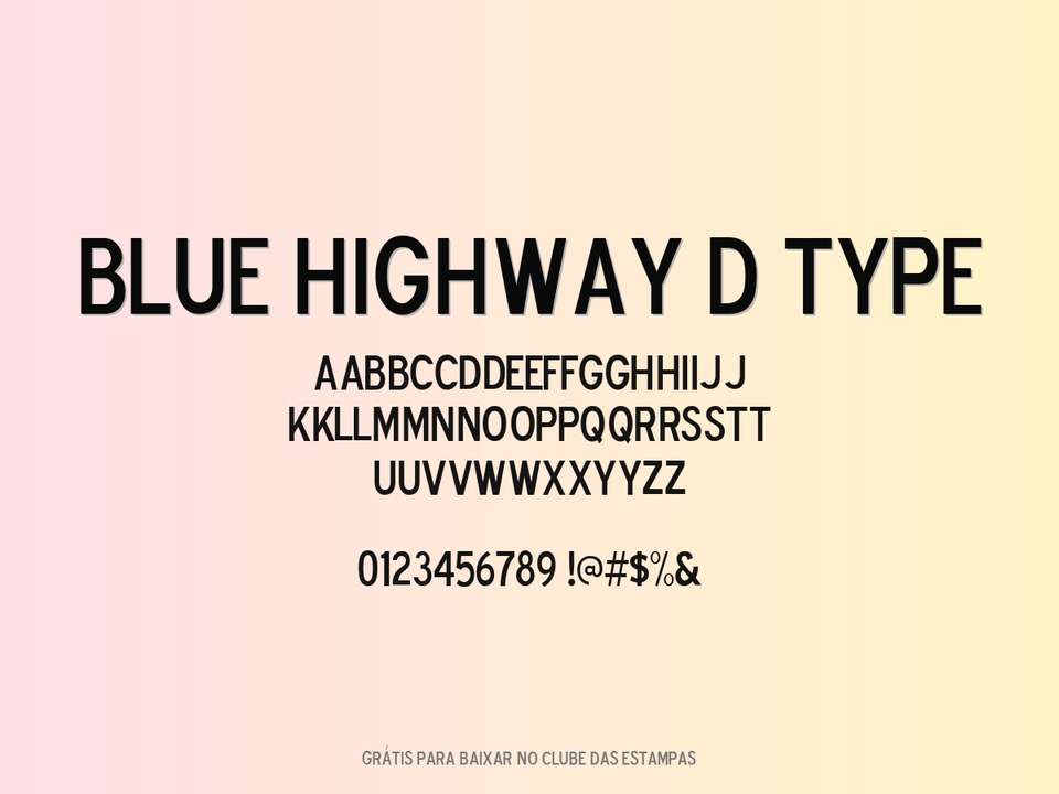 Fonte Blue Highway D Type Grátis Para Baixar