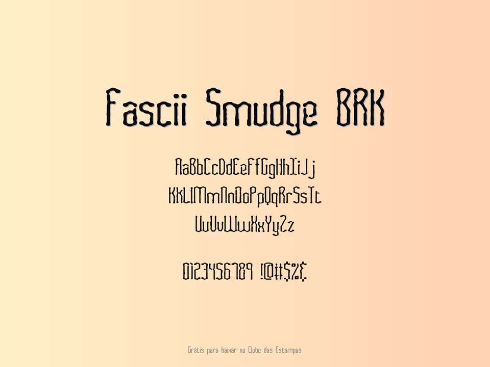 Fonte Fascii Smudge Brk Grátis Para Baixar
