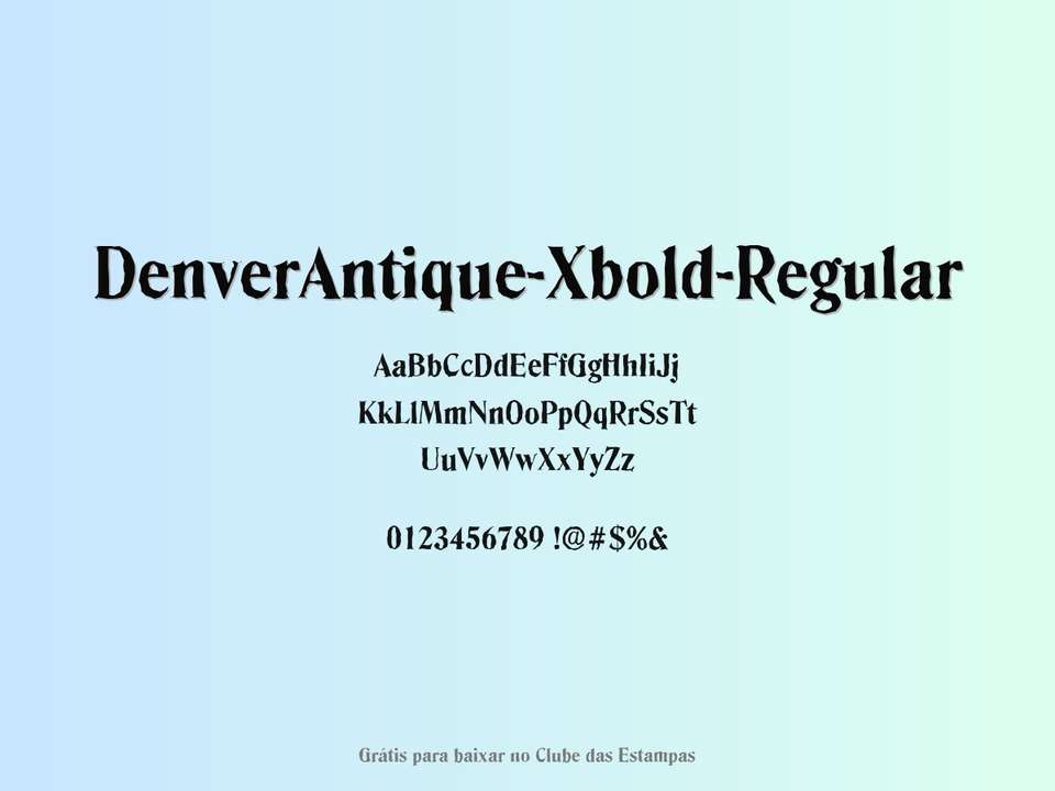 Fonte Denverantique Xbold Regular Grátis Para Baixar