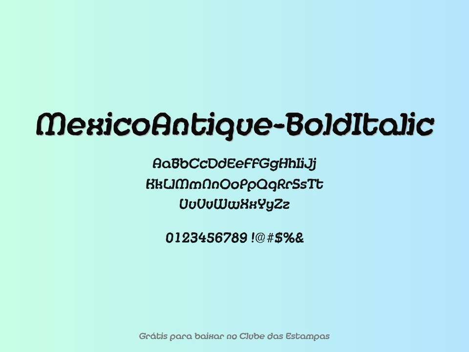 Fonte Mexicoantique Bolditalic Grátis Para Baixar