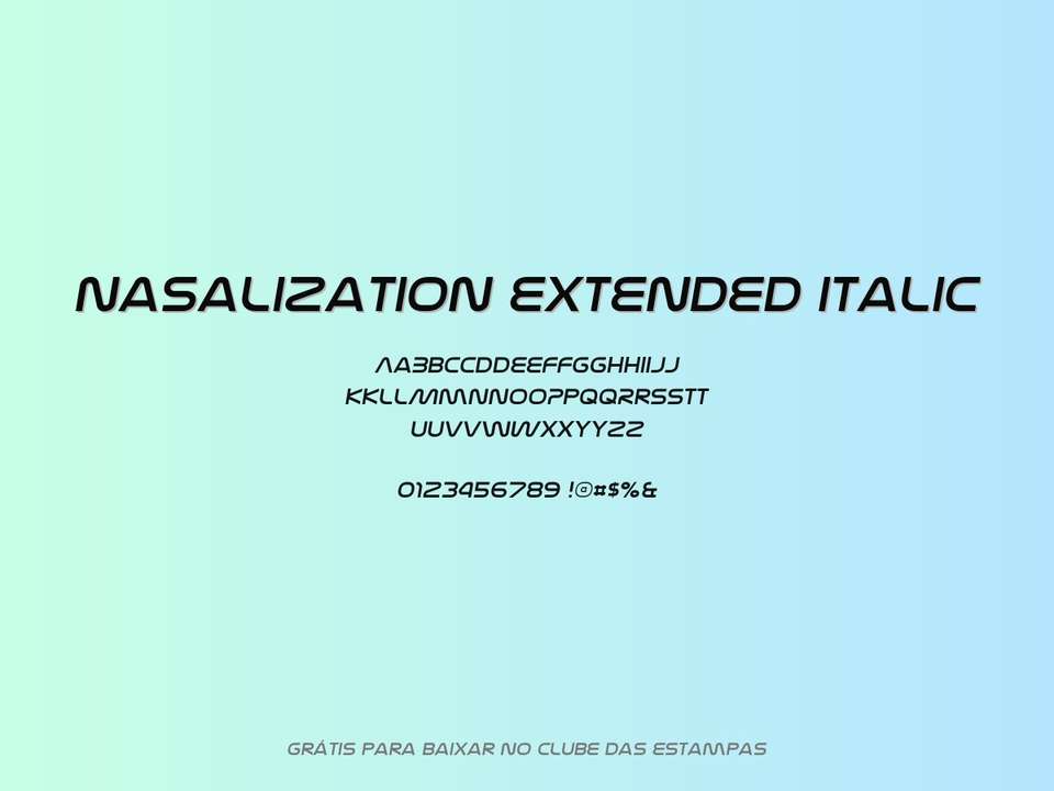 Fonte Nasalization Extended Italic Grátis Para Baixar