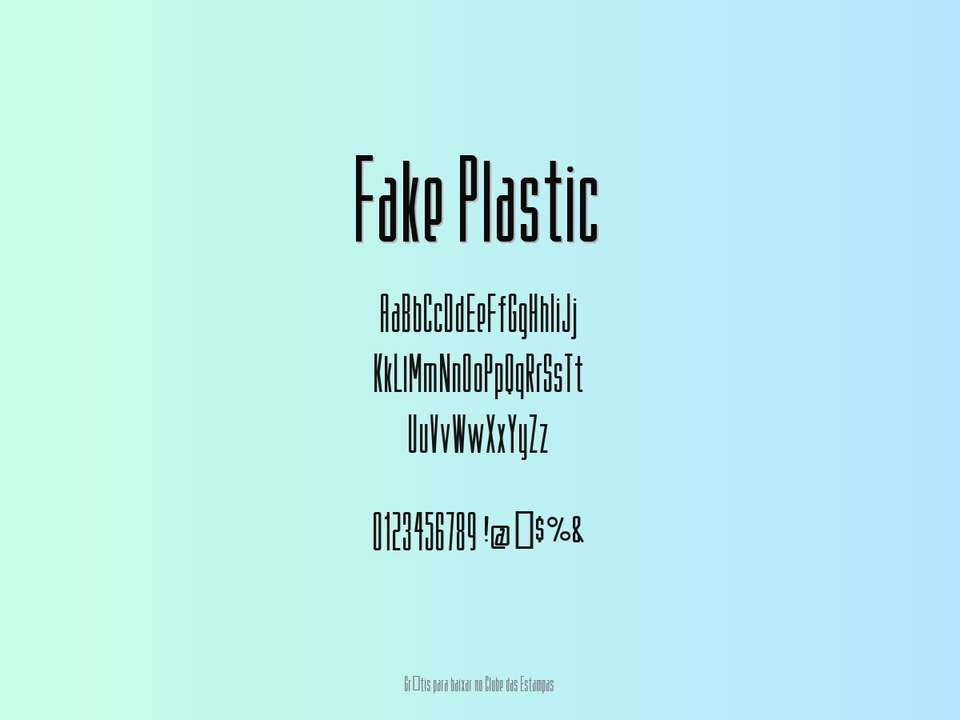 Fonte Fake Plastic Grátis Para Baixar