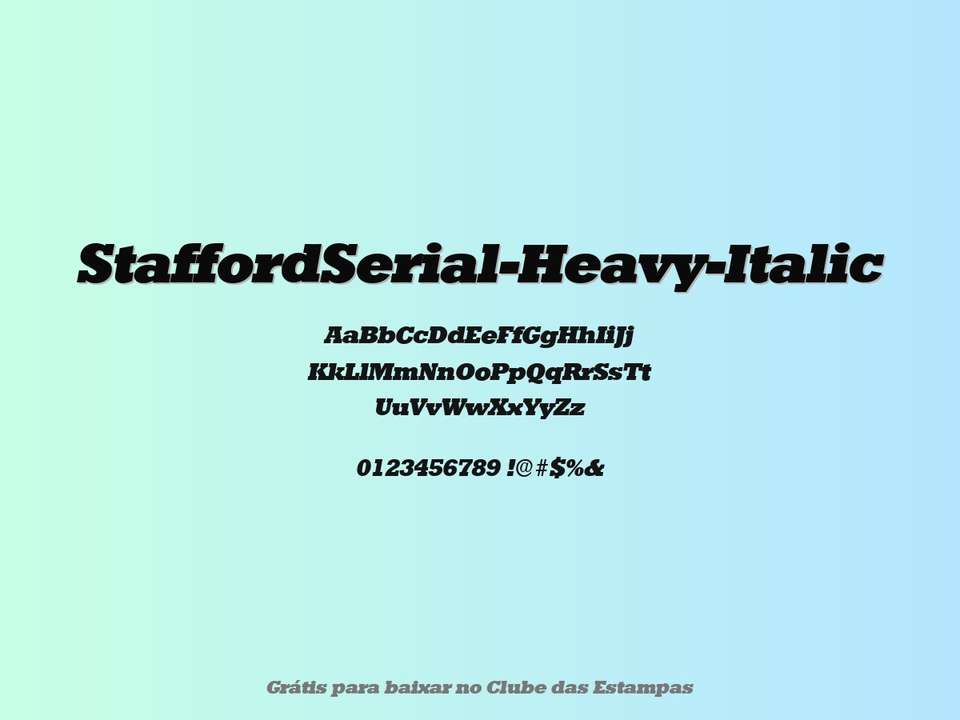 Fonte Staffordserial Heavy Italic Grátis Para Baixar