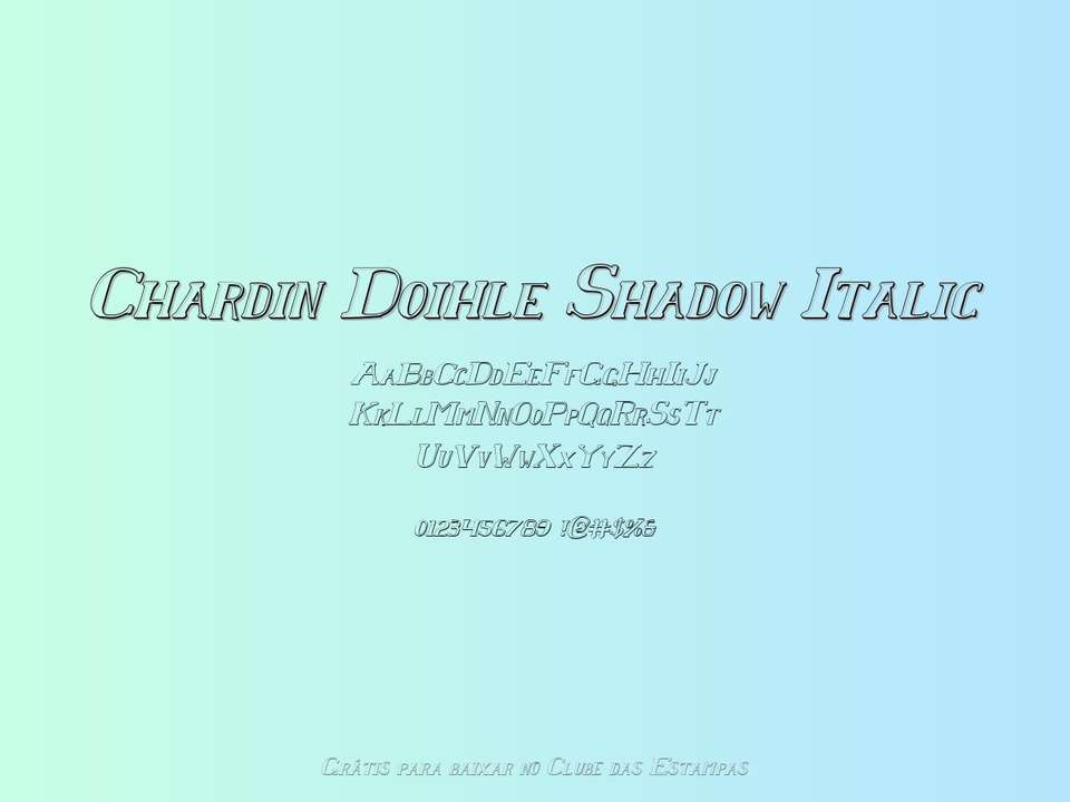 Fonte Chardin Doihle Shadow Italic Grátis Para Baixar