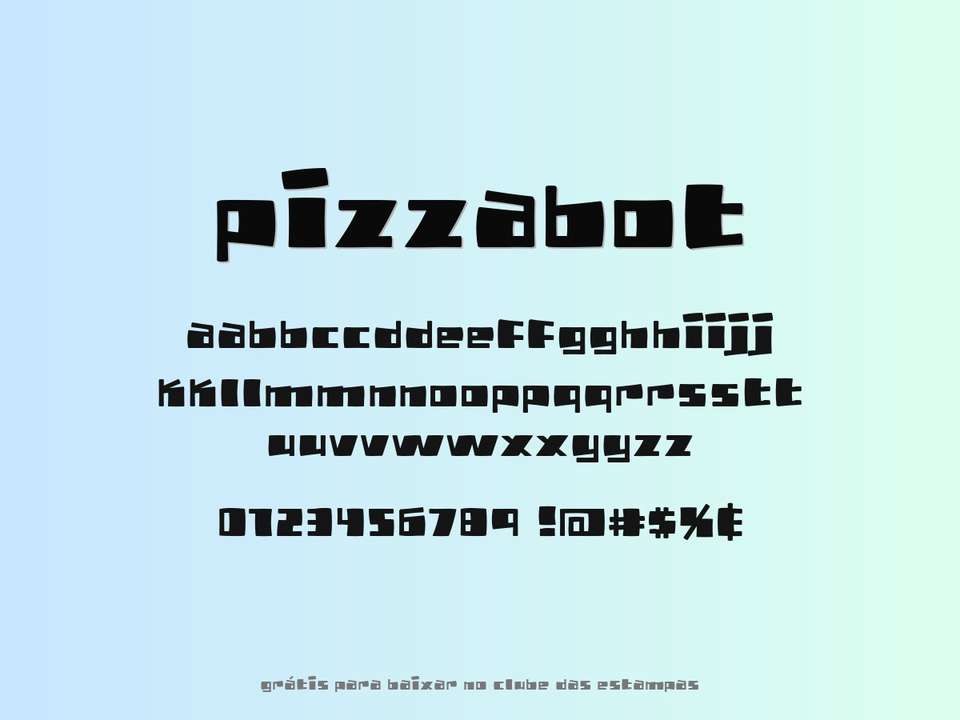 Fonte Pizzabot Grátis Para Baixar