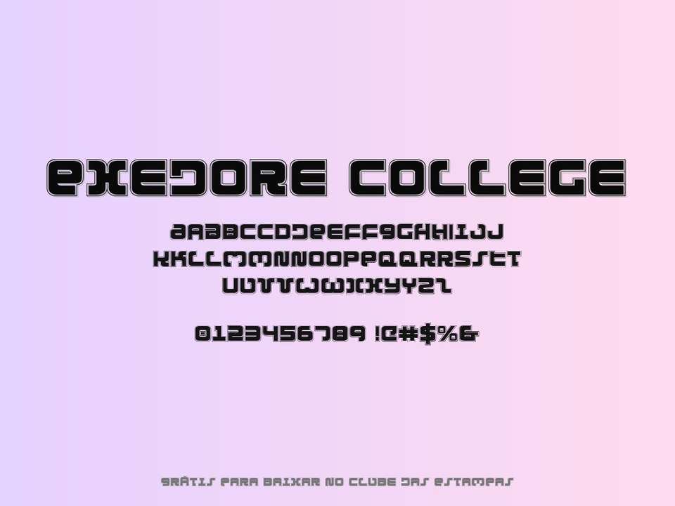 Fonte Exedore College Grátis Para Baixar