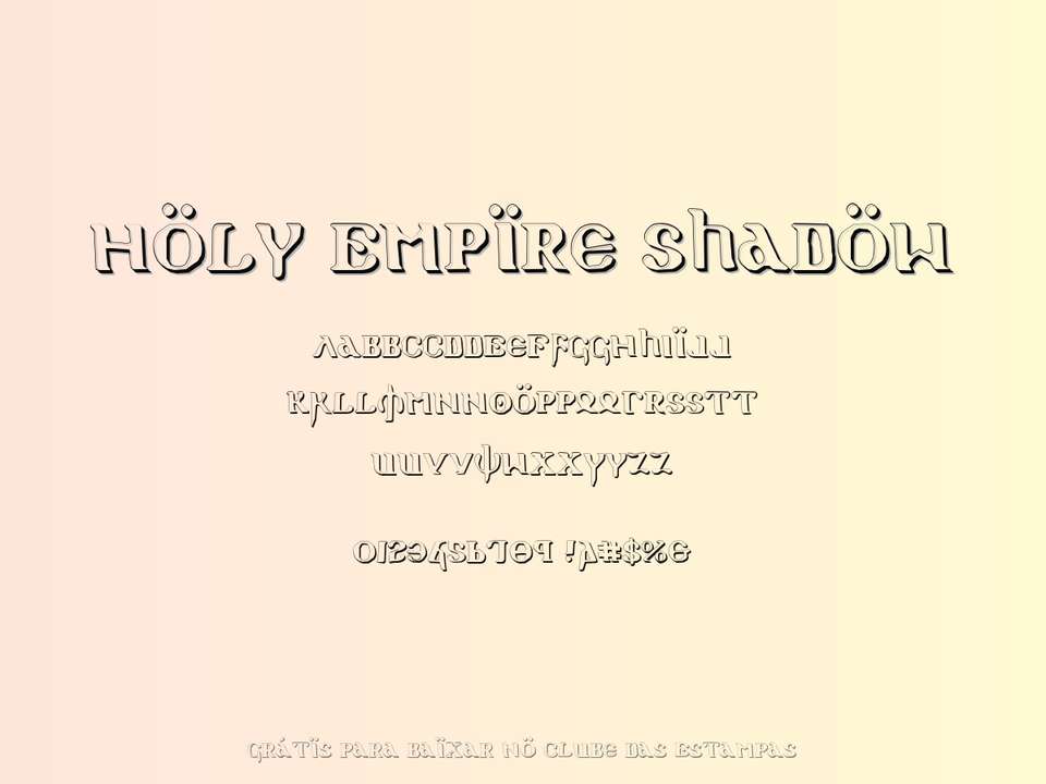 Fonte Holy Empire Shadow Grátis Para Baixar