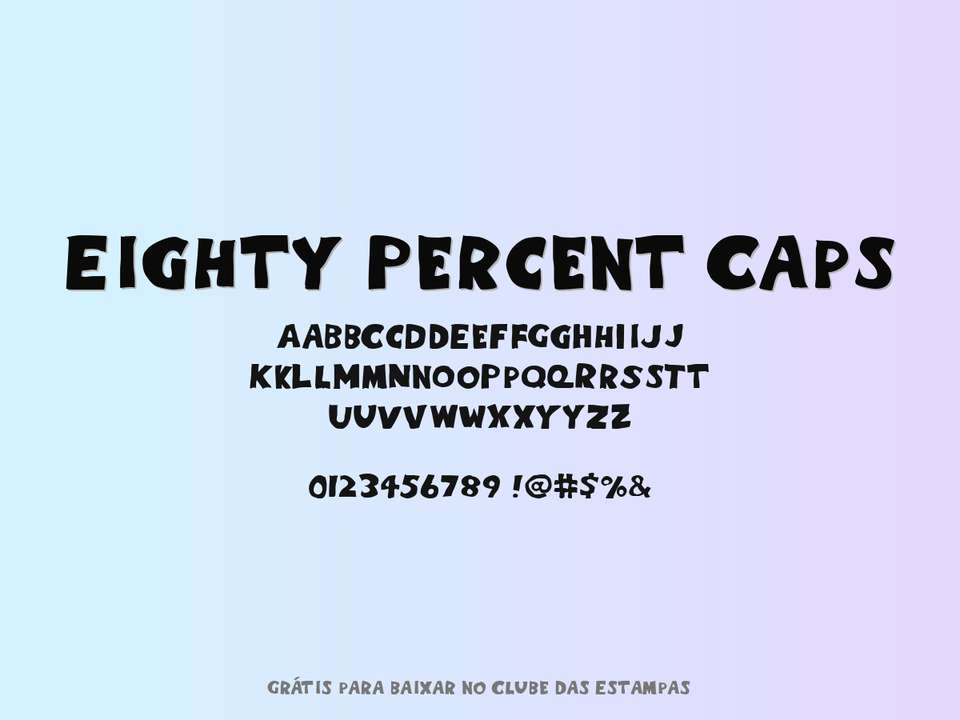 Fonte Eighty Percent Caps Grátis Para Baixar