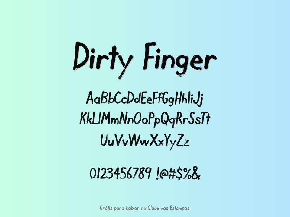 Fonte Dirty Finger Grátis Para Baixar