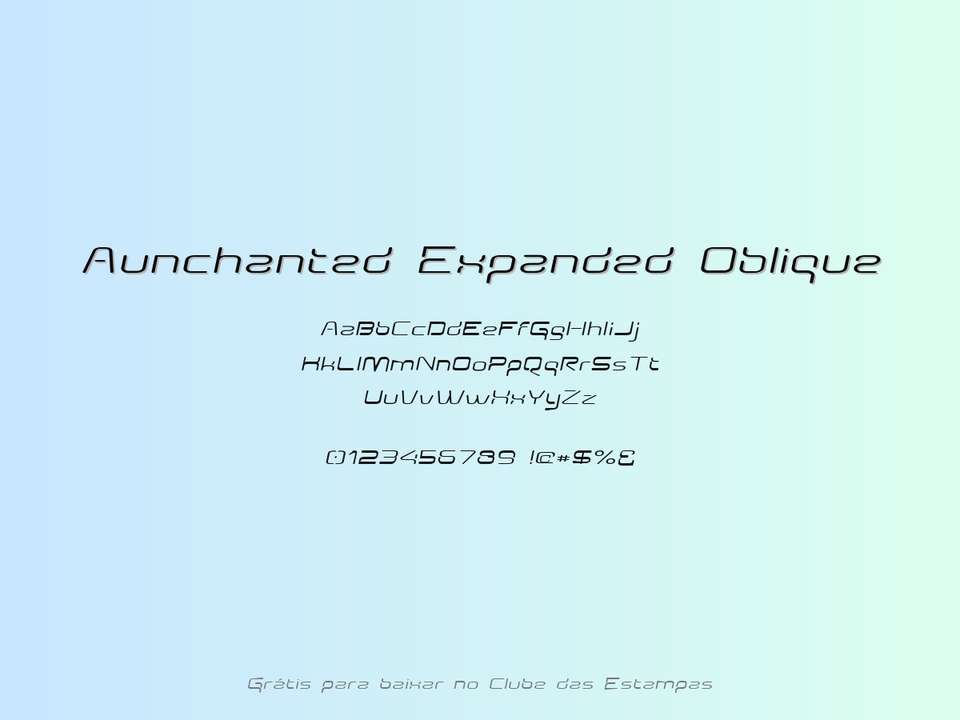 Fonte Aunchanted Expanded Oblique Grátis Para Baixar