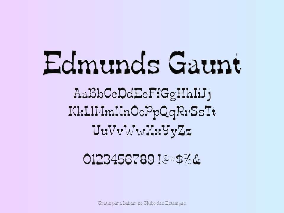 Fonte Edmunds Gaunt Grátis Para Baixar