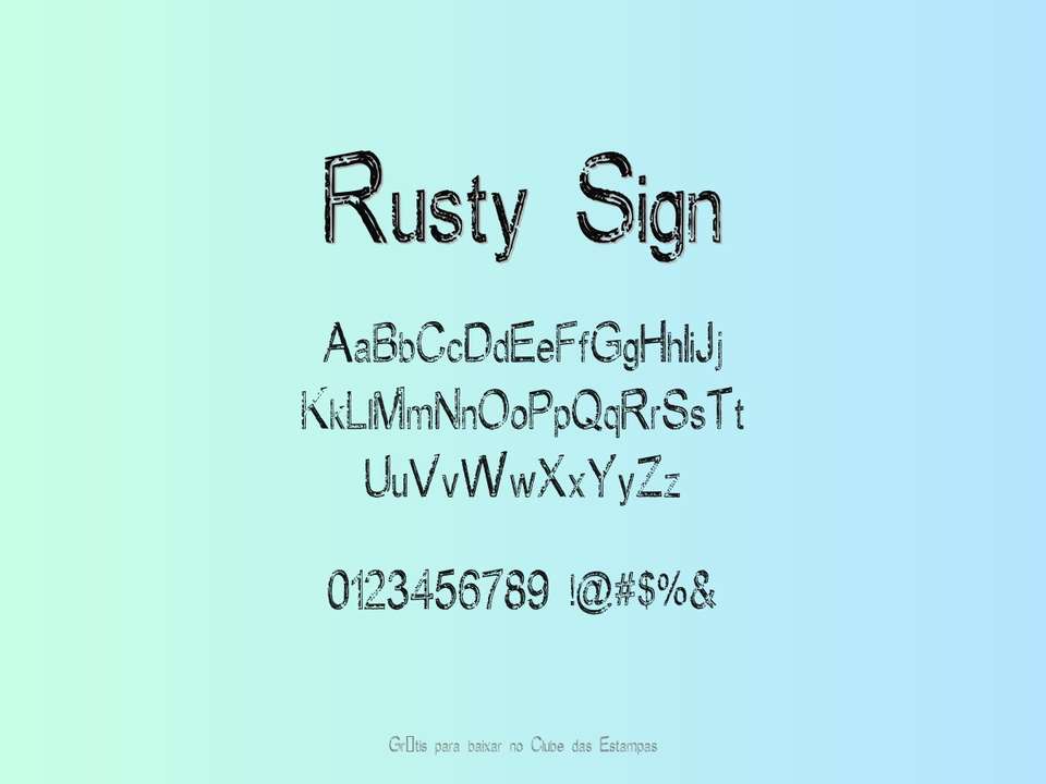 Fonte Rusty Sign Grátis Para Baixar