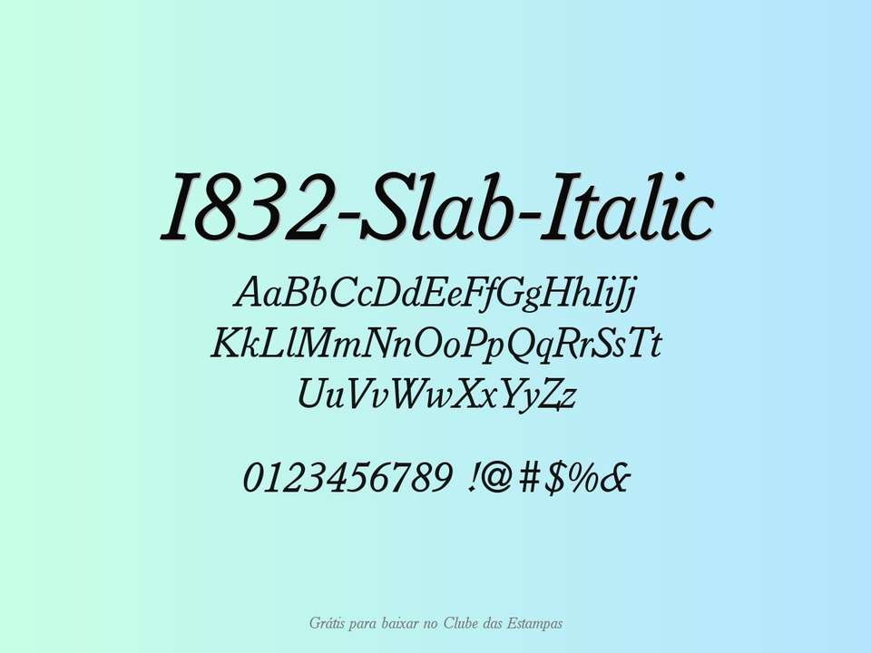 Fonte I832 Slab Italic Grátis Para Baixar