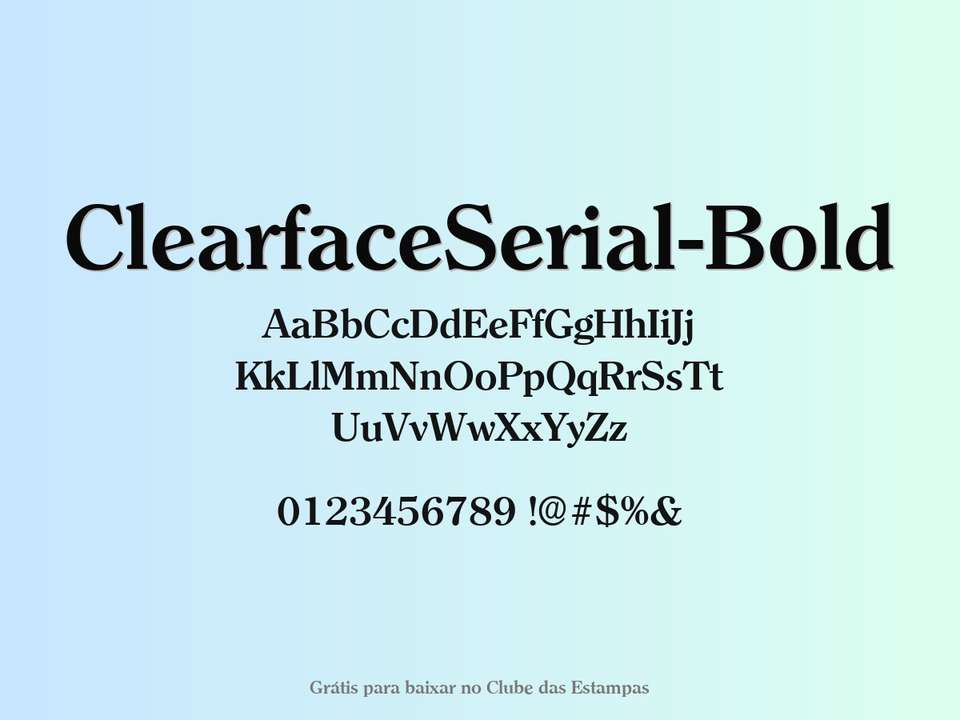 Fonte Clearfaceserial Bold Grátis Para Baixar