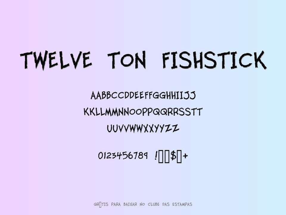 Fonte Twelve Ton Fishstick Grátis Para Baixar
