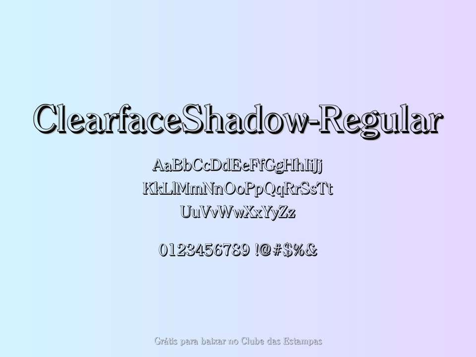 Fonte Clearfaceshadow Regular Grátis Para Baixar