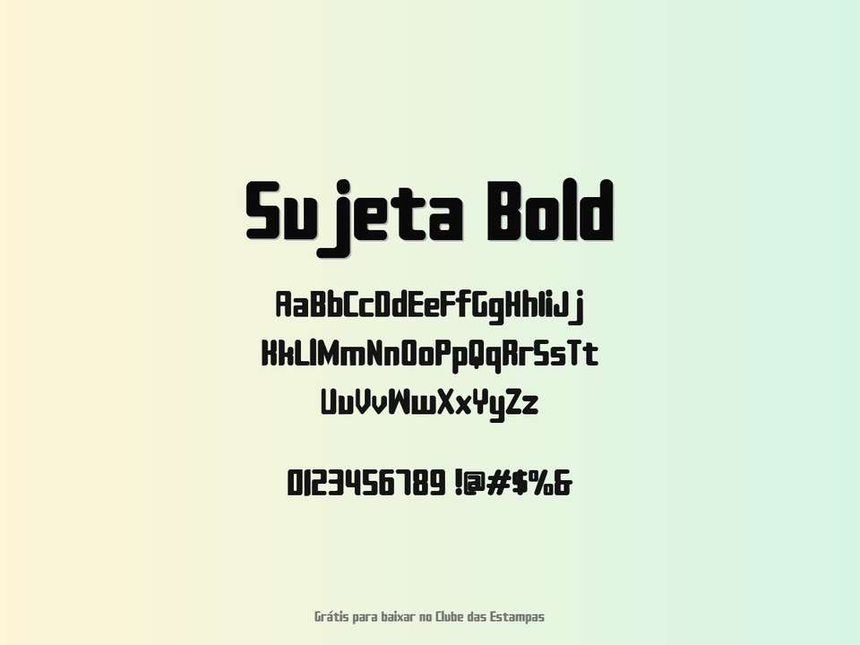 Fonte Sujeta Bold Grátis Para Baixar