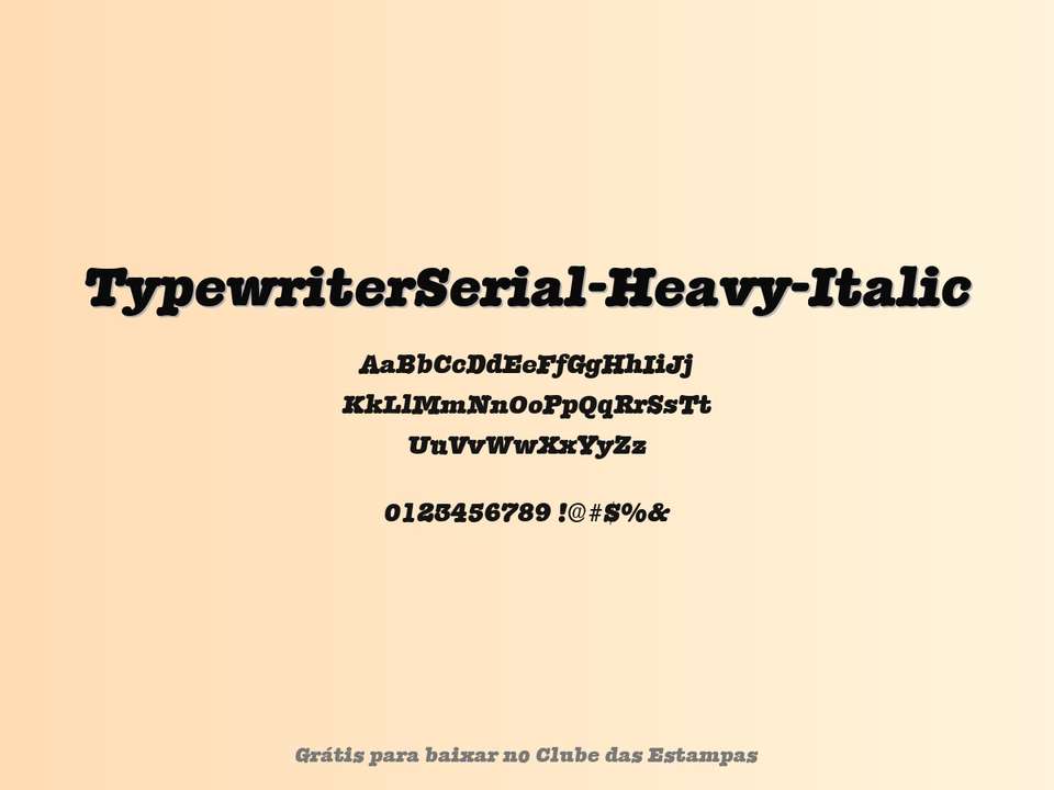 Fonte Typewriterserial Heavy Italic Grátis Para Baixar