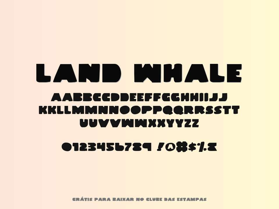 Fonte Land Whale Grátis Para Baixar